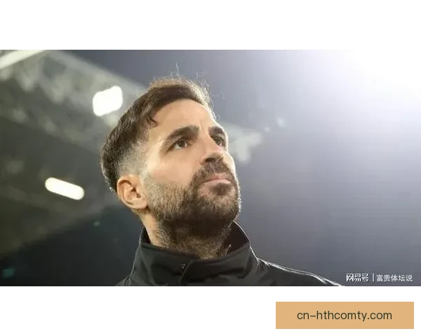 法布雷加斯直指佛罗伦萨虚伪性